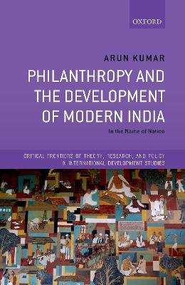 Philanthropy and the Development of Modern India