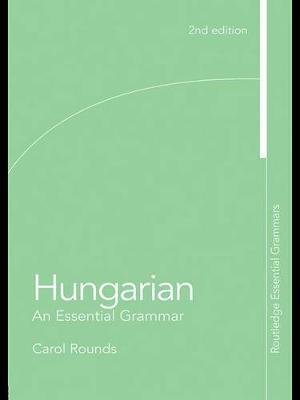 Hungarian: An Essential Grammar