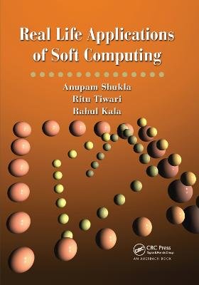 Real Life Applications of Soft Computing