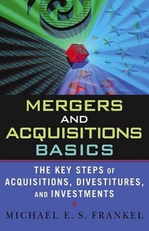 Mergers and Acquisitions Basics