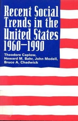 Bd. Volume 3 Recent Social Trends in the United States, 1960-1990