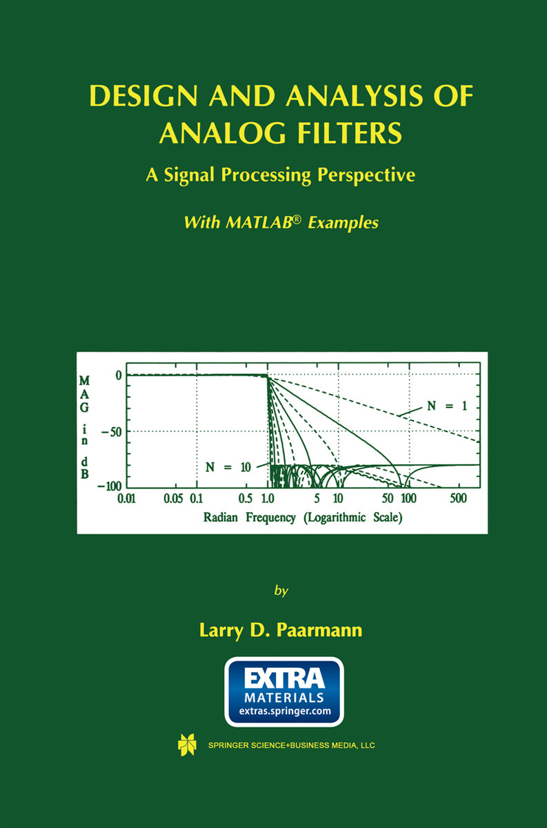 Design and Analysis of Analog Filters