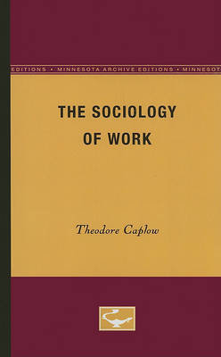 The Sociology of Work