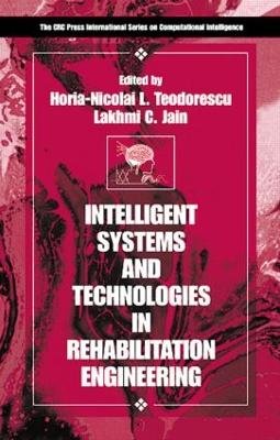 Intelligent Systems and Technologies in Rehabilitation Engineering