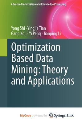 Optimization Based Data Mining