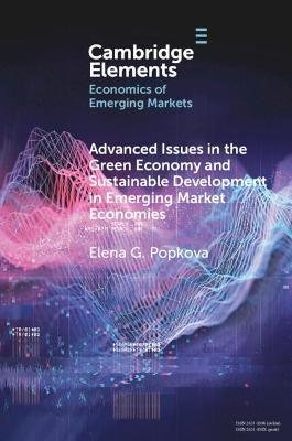 Advanced Issues in the Green Economy and Sustainable Development in Emerging Market Economies