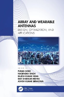 Array and Wearable Antennas