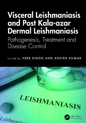 Visceral Leishmaniasis and Post Kala-azar Dermal Leishmaniasis