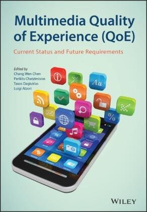 Multimedia Quality of Experience (QoE)