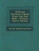 Refining Synthetic Liquids from Coal and Shale - Primary Source Edition