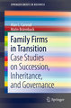 Family Firms in Transition