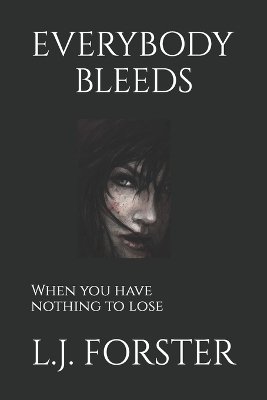 Everybody Bleeds