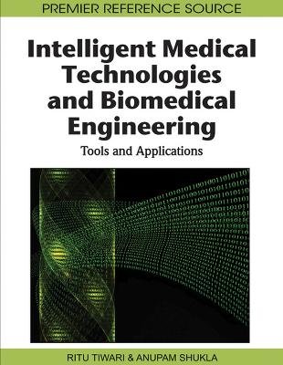 Intelligent Medical Technologies and Biomedical Engineering