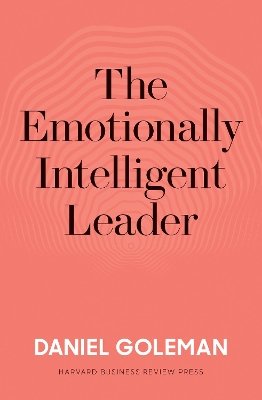 The Emotionally Intelligent Leader