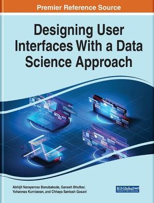 Designing User Interfaces With a Data Science Approach