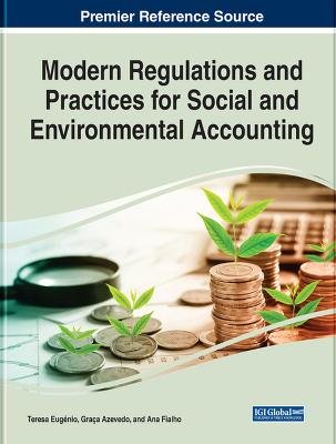 Modern Regulations and Practices for Social and Environmental Accounting