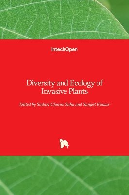 Diversity and Ecology of Invasive Plants