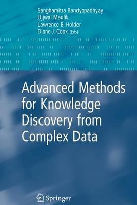 Advanced Methods for Knowledge Discovery from Complex Data