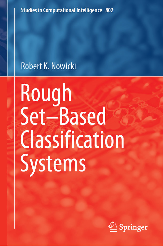 Rough Set-Based Classification Systems