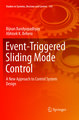 Event-Triggered Sliding Mode Control