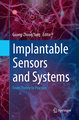 Implantable Sensors and Systems