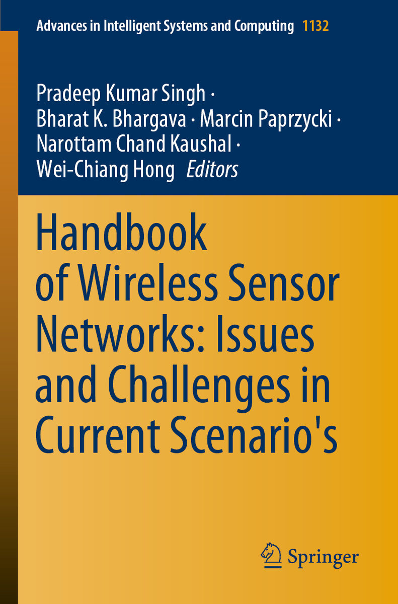 Handbook of Wireless Sensor Networks: Issues and Challenges in Current Scenario's