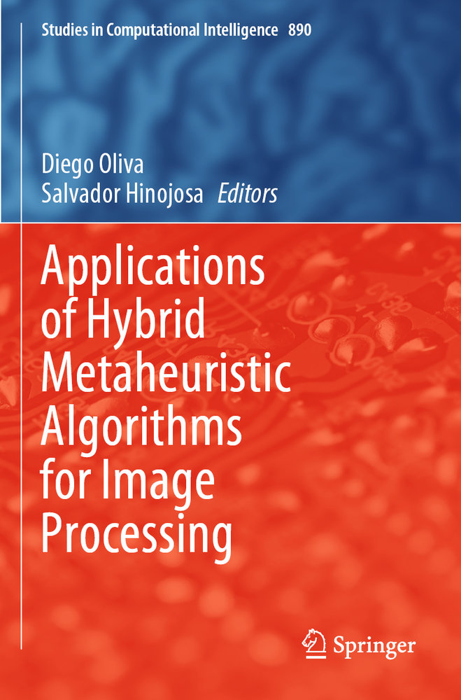 Applications of Hybrid Metaheuristic Algorithms for Image Processing