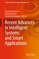 Recent Advances in Intelligent Systems and Smart Applications