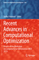 Recent Advances in Computational Optimization