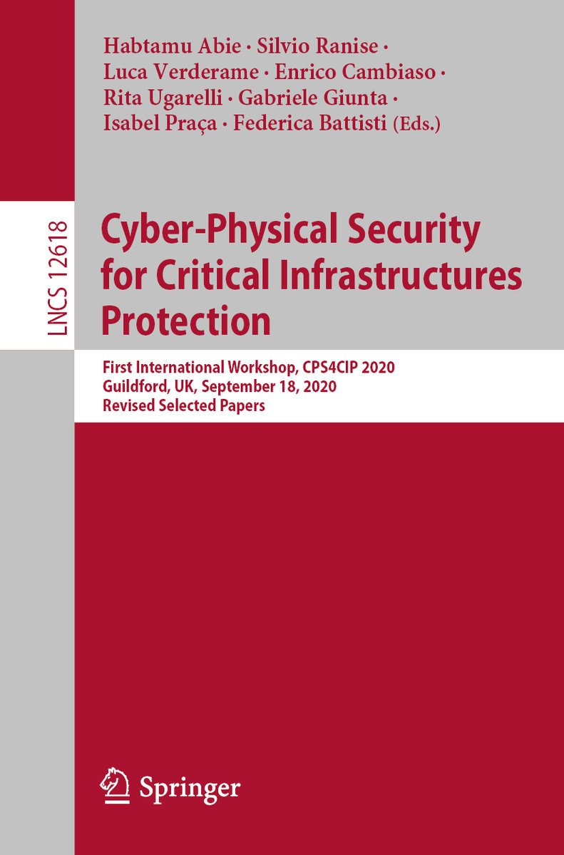 Cyber-Physical Security for Critical Infrastructures Protection