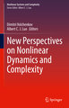 New Perspectives on Nonlinear Dynamics and Complexity