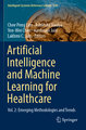 Artificial Intelligence and Machine Learning for Healthcare