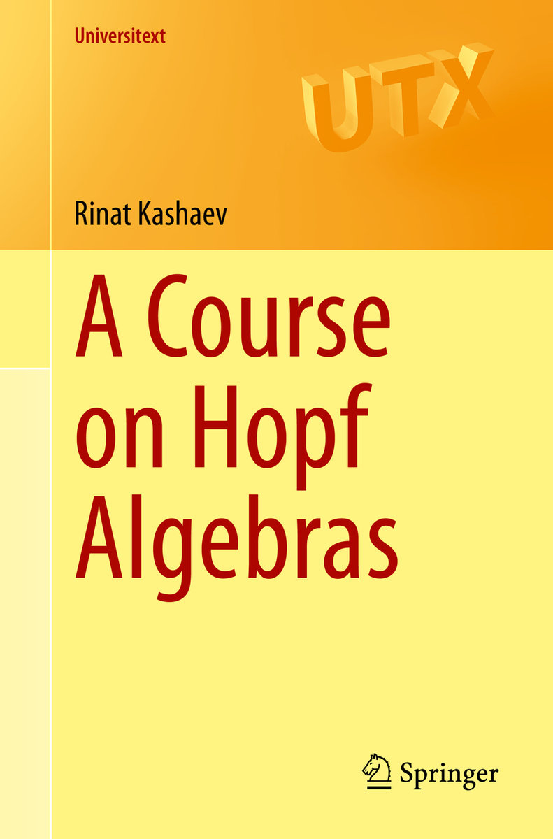 A Course on Hopf Algebras