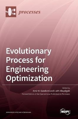 Evolutionary Process for Engineering Optimization