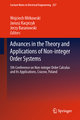 Advances in the Theory and Applications of Non-integer Order Systems