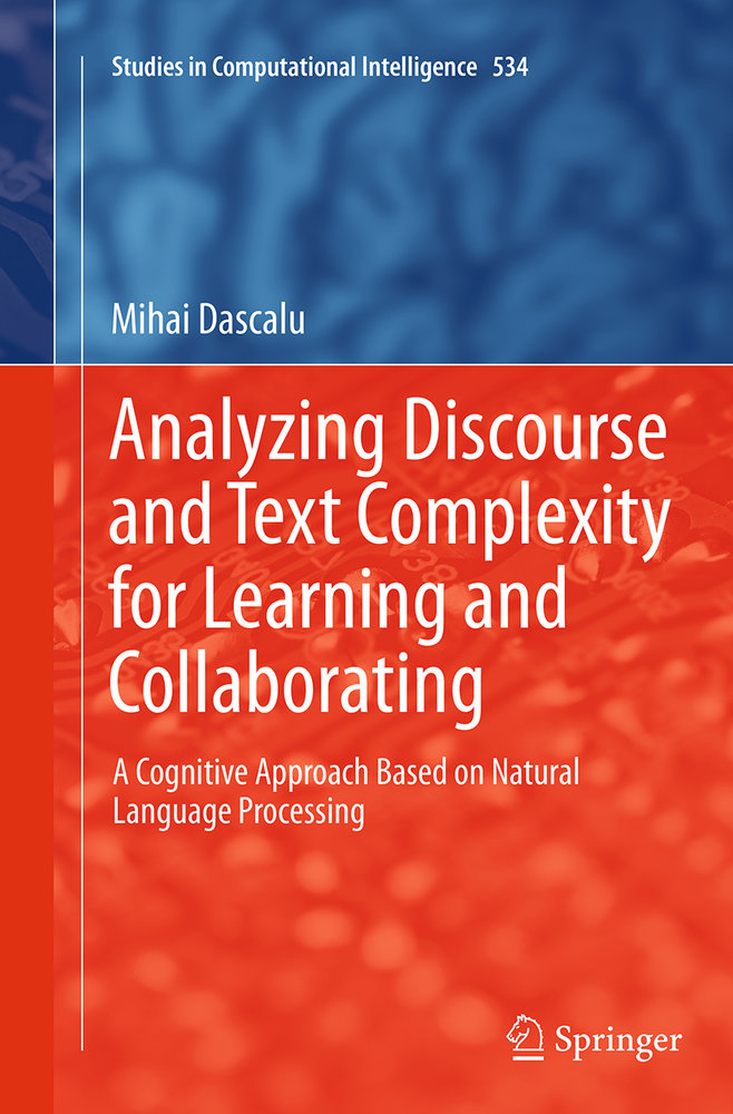 Analyzing Discourse and Text Complexity for Learning and Collaborating