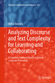 Analyzing Discourse and Text Complexity for Learning and Collaborating