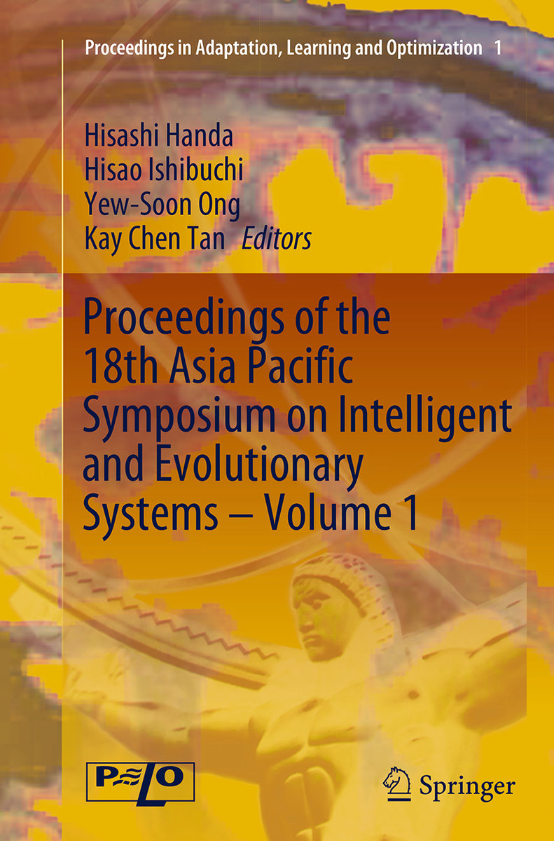 Proceedings of the 18th Asia Pacific Symposium on Intelligent and Evolutionary Systems, Volume 1