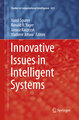 Innovative Issues in Intelligent Systems