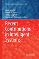 Recent Contributions in Intelligent Systems