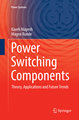 Power Switching Components