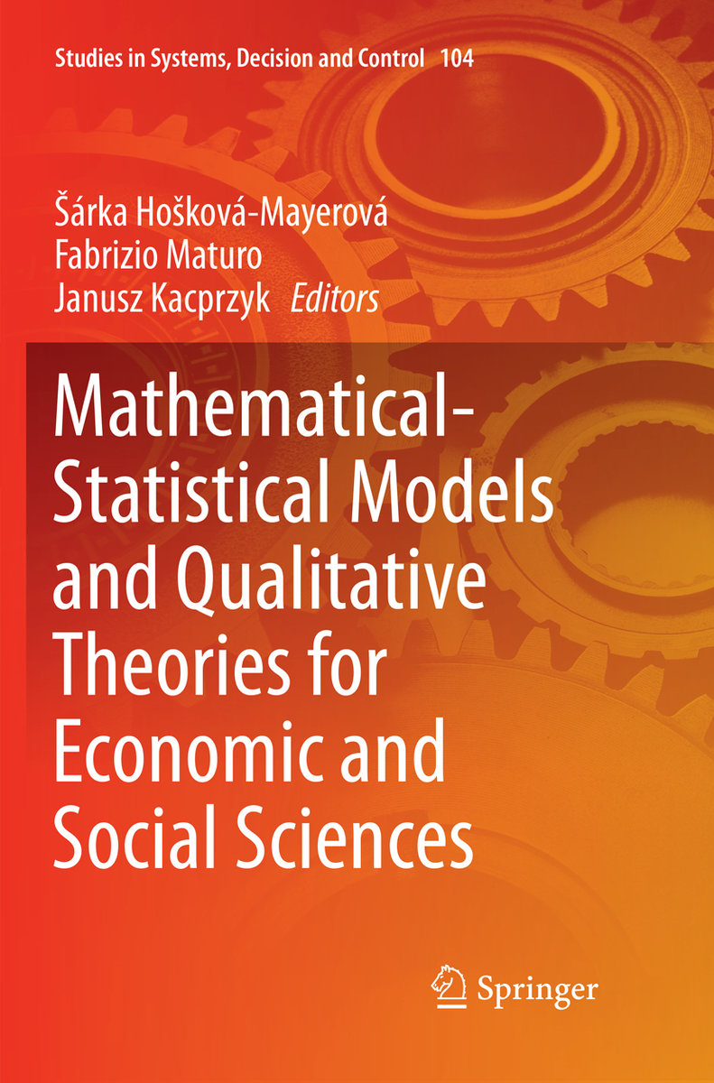 Mathematical-Statistical Models and Qualitative Theories for Economic and Social Sciences