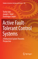 Active Fault-Tolerant Control Systems