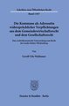 Die Kommune als Adressatin widersprüchlicher Verpflichtungen aus dem Gemeindewirtschaftsrecht und dem Gesellschaftsrecht