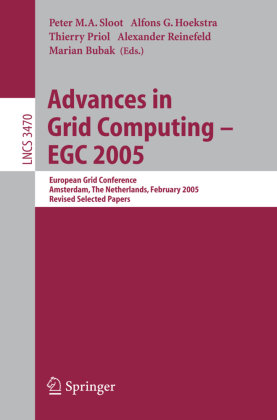 Advances in Grid Computing - EGC 2005