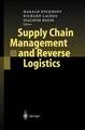 Supply Chain Management and Reverse Logistics