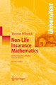 Non-Life Insurance Mathematics