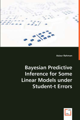 Bayesian Predictive Inference for Some Linear Models under Student-t Errors