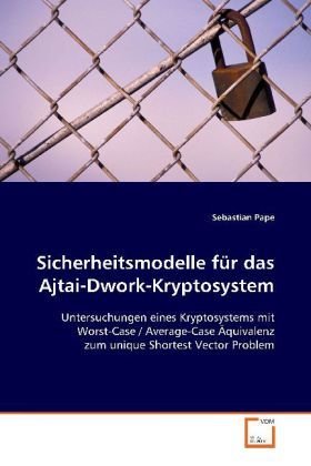 Sicherheitsmodelle für das Ajtai-Dwork-Kryptosystem