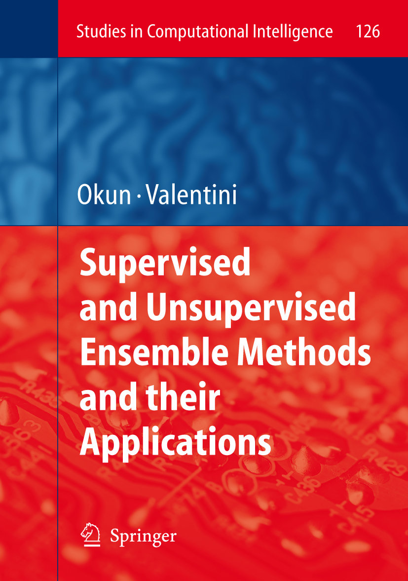 Supervised and Unsupervised Ensemble Methods and their Applications